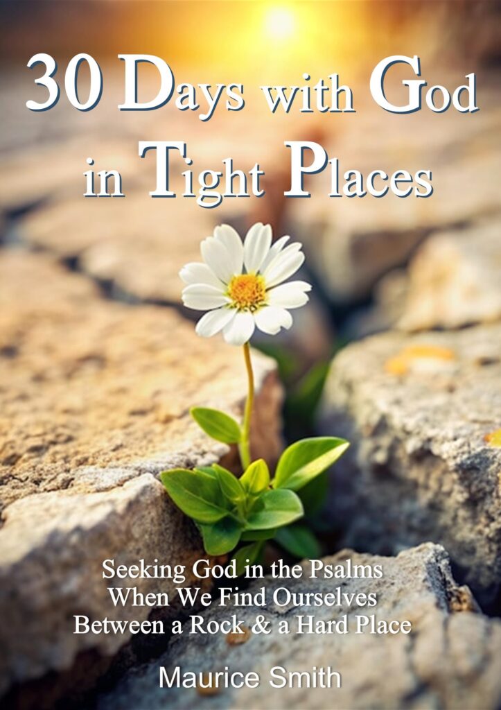 30 Days With God In Tight Places