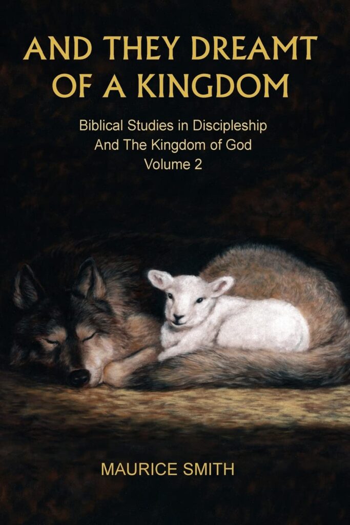 And They Dreamt of A Kingdom - Volume 2